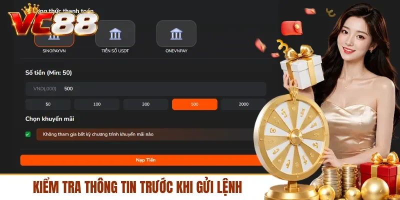 Kiểm tra thông tin trước khi gửi lệnh